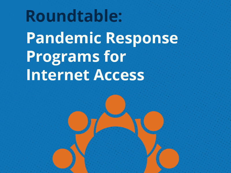Pandemic Response Programs for Internet Access